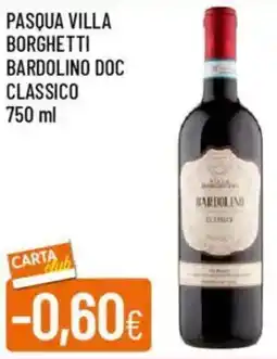 Galassia Pasqua villa borghetti bardolino doc classico offerta