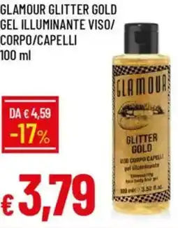 Galassia Glamour glitter gold gel illuminante viso/ corpo/capelli offerta