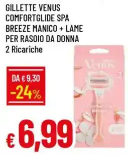 Galassia Gillette venus comfortglide spa breeze manico + lame per rasoio da donna offerta