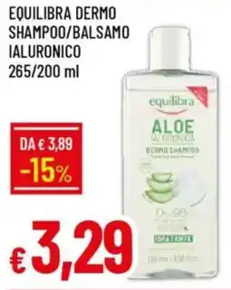 Galassia Equilibra dermo shampoo/balsamo ialuronico offerta