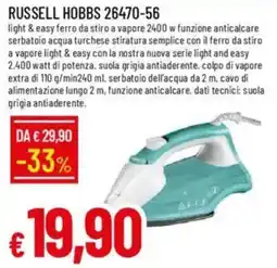 Galassia RUSSELL HOBBS 26470-56 light & easy ferro da stiro a vapore 2400 w offerta