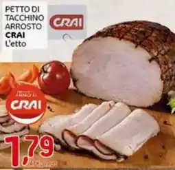 Crai Petto di tacchino arrosto CRAI offerta