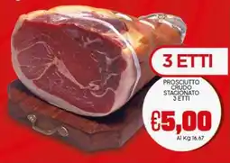 Crai Prosciutto crudo stacionato 3 etti offerta