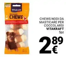 Supermercati Gulliver Chews nodi da masticare per coccolarsi VITAKRAFT offerta