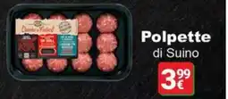Supermercati Gulliver Polpette di Suino offerta