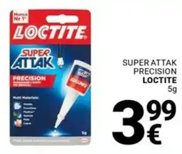 Supermercati Gulliver Super attak precision LOCTITE offerta