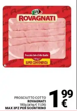 Supermercati Gulliver Prosciutto cotto ROVAGNATI offerta