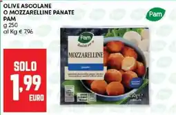 Panorama Olive ascolane o mozzarelline panate PAM offerta