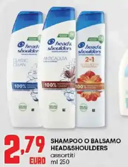 Panorama Shampoo o balsamo HEAD&SHOULDERS offerta
