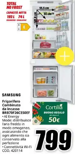 MediaWorld SAMSUNG Frigorifero Combinato da incasso BRB70F26CES0EF offerta