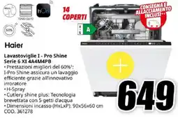 MediaWorld Haier Lavastoviglie I - Pro Shine Serie 6 XI 4A4M4PB offerta