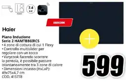 MediaWorld Haier Piano Induzione Serie 2 HAMTB86IRCS offerta