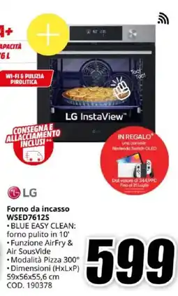 MediaWorld LG Forno da incasso WSED7612S offerta