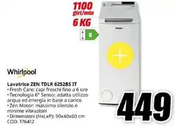 MediaWorld Whirlpool Lavatrice ZEN TDLR 6252BS IT offerta