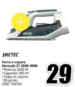 MediaWorld IMETEC Ferro a vapore Zerocalc Z1 2500-9006 offerta