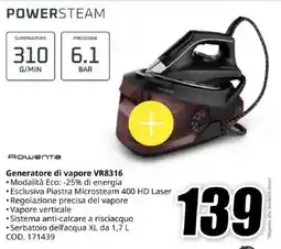 MediaWorld ROWENTA Generatore di vapore Generatore di vapore VR8316 •Modalità Eco: -25% di energia offerta