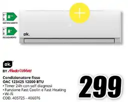MediaWorld ok. BY Media World Condizionatore fisso OAC 123425 12000 BTU offerta