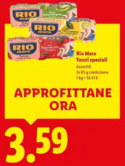 Lidl Rio Mare Tonni speciali Assortiti offerta