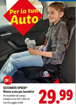Lidl ULTIMATE SPEED Rialzo auto per bambini offerta