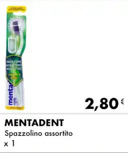 Iper Tosano MENTADENT Spazzolino assortito offerta