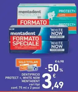 Spazio Conad Dentifricio protect +, white now MENTADENT offerta
