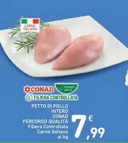 Spazio Conad Petto di pollo intero CONAD PERCORSO QUALITÀ offerta