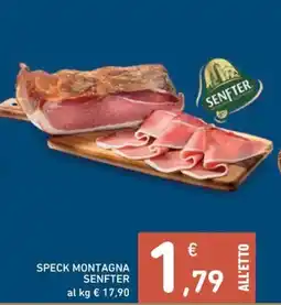Spazio Conad Speck montagna SENFTER offerta