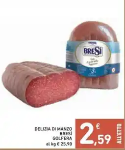 Spazio Conad Delizia di manzo bresi̇ GOLFERA offerta
