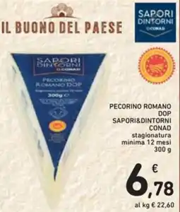 Spazio Conad Pecorino romano dop SAPORI&DINTORNI CONAD offerta