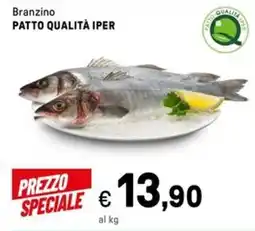 Iper La Grande Branzino PATTO QUALITÀ IPER offerta