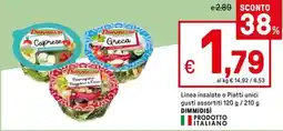 Iper La Grande Linea insalate o Piatti unici gusti assortiti DIMMIDISÌ offerta