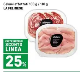 Iper La Grande Salumi affettati LA FELINESE offerta