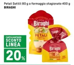 Iper La Grande Petali Sottili o formaggio stagionato BIRAGHI offerta