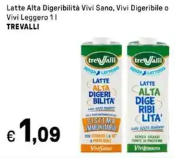Iper La Grande Latte Alta Digeribilità Vivi Sano, Vivi Digeribile o Vivi Leggero TREVALLI offerta
