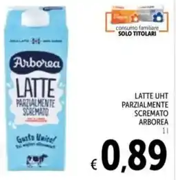 Spazio Conad Latte uht parzialmente scremato ARBOREA offerta