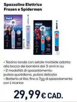 Unieuro Oral-B Spazzolino Elettrico Frozen e Spiderman offerta