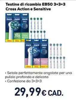 Unieuro Oral-B Testine di ricambio EB50 3+3+3 Cross Action e Sensitive offerta