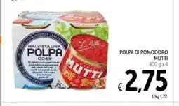 Spazio Conad Polpa di pomodoro MUTTI offerta