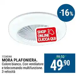Cfadda Mora plafoniera offerta