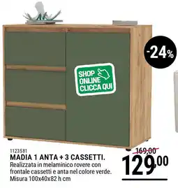 Cfadda Madia 1 anta + 3 cassetti offerta