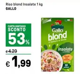 Iper La Grande Riso blond Insalate GALLO offerta