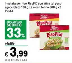 Iper La Grande Insalata per riso RisoPiù con Würstel peso sgocciolato o con tonno POLLI offerta