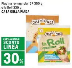 Iper La Grande Piadina romagnola IGP o la Roll CASA DELLA PIADA offerta