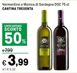 Iper La Grande Vermentino o Monica di Sardegna DOC CANTINA TREXENTA offerta