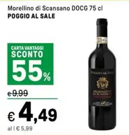 Iper La Grande Morellino di Scansano DOCG POGGIO AL SALE offerta