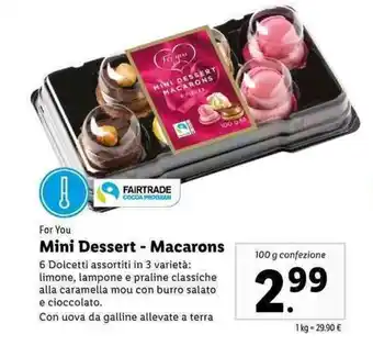 Lidl For You Mini Dessert - Macarons 100g offerta