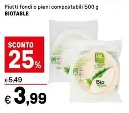 Iper La Grande Piatti fondi o piani compostabili BIOTABLE offerta