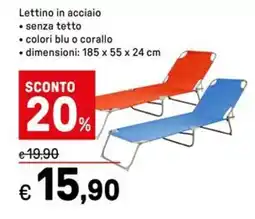 Iper La Grande Lettino in acciaio offerta