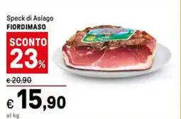 Iper La Grande Speck di Asiago FIORDIMASO offerta