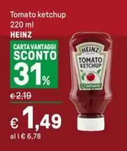 Iper La Grande Tomato ketchup HEINZ offerta